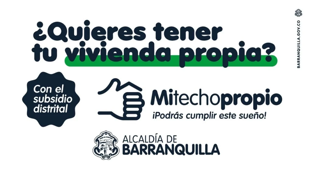 Nueva Convocatoria de ‘Mi Techo Propio’: Impulsando la Vivienda Sostenible en Barranquilla